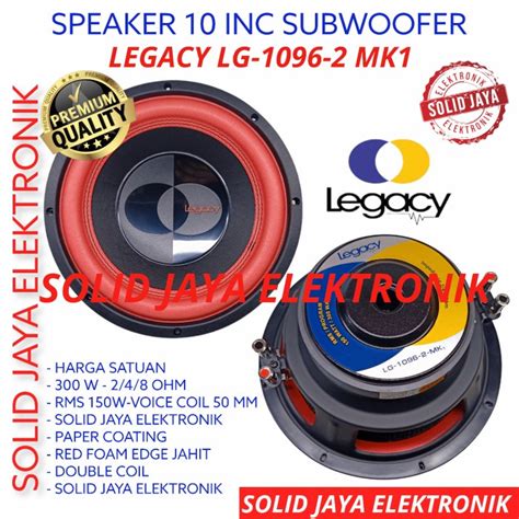 Jual Speaker Subwoofer Legacy 10 Inc Lg 1096 2 Mk1 Mobil Sub 1096 Inch