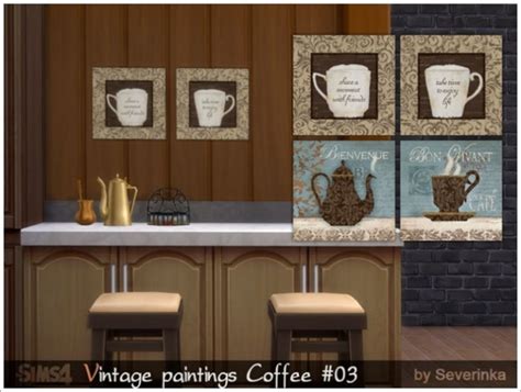 Coffee Time Vintage Paintings Set At Sims By Severinka Sims 4 Updates