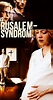 Das Jerusalem-Syndrom (TV Movie 2013) - IMDb