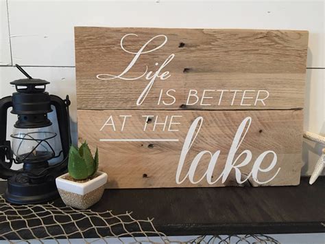 Life Is Better At The Lake Hand Painted Reclaimed Wood Sign By
