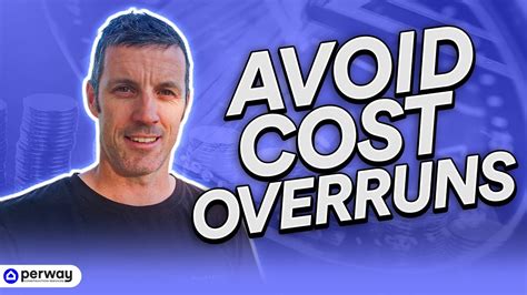 Avoid Cost Overruns Youtube