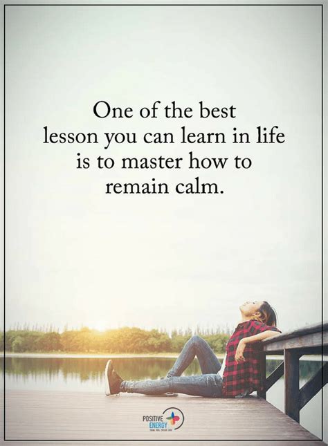 If You To Learn Something Learn How To Stay Calm And It Will Benefit