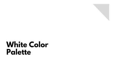 25 White Color Palettes With Hex Codes
