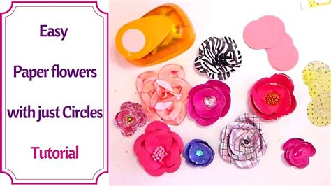 Easy Diy Paper Flowers Using Circles Episode 5 Youtube