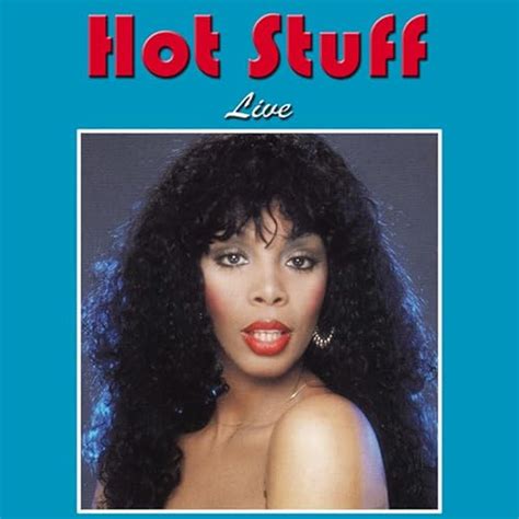Hot Stuff Live De Donna Summer Sur Amazon Music Amazonfr