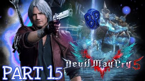 DEVIL MAY CRY 5 King Cerberus PART 15 YouTube