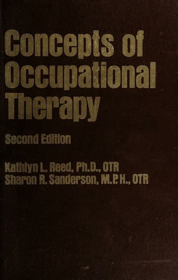 Concepts Of Occupational Therapy Reed Kathlyn L Free Download