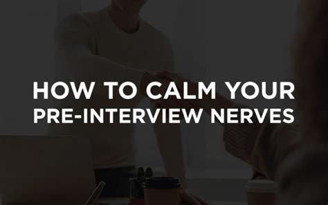 How To Calm Your Pre Interview Nerves Learn Ph