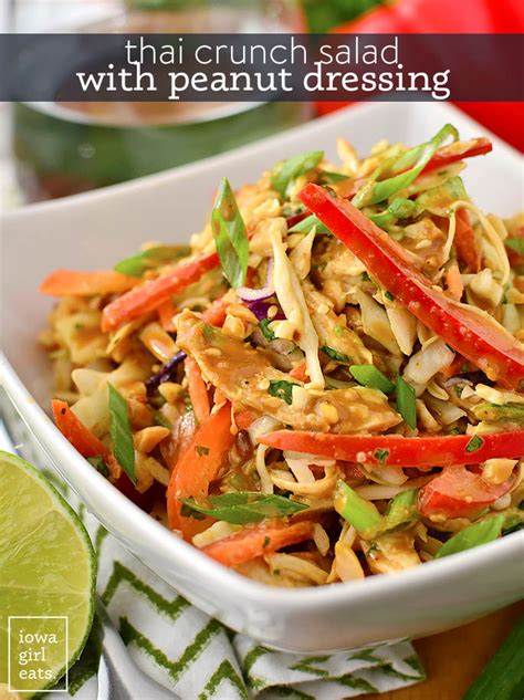 Thai Crunch Salad With Peanut Dressing Iowa Girl Eats