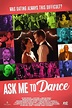 Ask Me to Dance (2022) - FilmAffinity