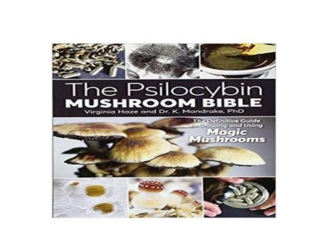 Ebookaudiobook The Psilocybin Mushroom Bible The Definitive Guide To