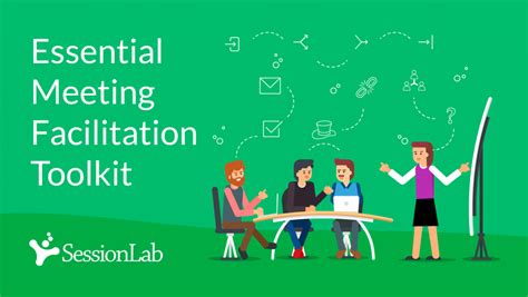 Essential Meeting Facilitation Toolkit Sessionlab
