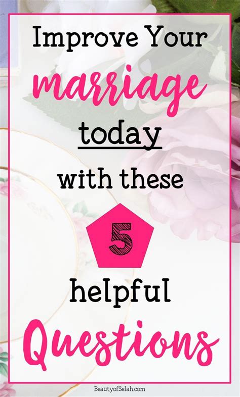 5 Helpful Questions To Immediately Improve Your Marriage This Or That