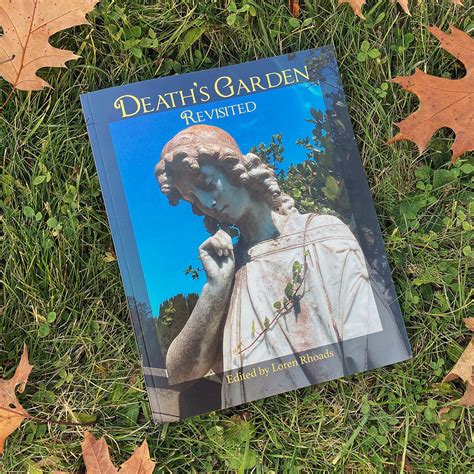 Cemetery Book Review Deaths Garden Revisited Cemetery Photography