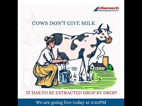 Cow Don T Give Milk Atkonnectt Redefiningg Business YouTube