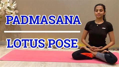How To Do Padmasana Lotus Pose Yoga Tutorials For Beginners Yoga