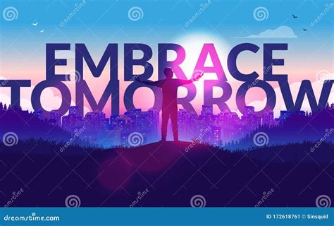 Embrace Tomorrow Man Standing On Hilltop With Raised Arms Stock