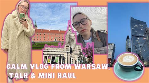 Vlog Talk Warsaw Poland Atmosphere Haul Youtube