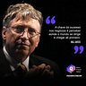 Frase do Bill Gates | Frases de motivação, Bill gates, Frases