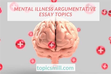 Every government is concerned about the health of its citizens. Mental Illness Argumentative Essay Topics for College ...