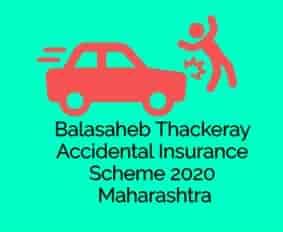 Check spelling or type a new query. Balasaheb Thackeray Accidental Insurance Scheme 2021 Maharashtra | Rs.30,000/- Road Accident Victim