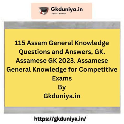 115 Assam General Knowledge Questions And Answers Gk Assamese Gk 2023