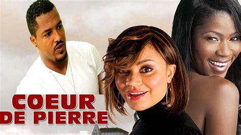 Coeur Pierre 1 2 Film Nigerian Nollywood En Français 2018 Coeur De