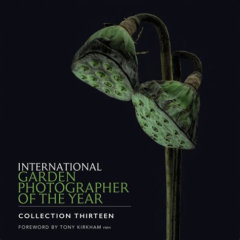 International Garden Photographer Of The Year Book 13 International