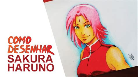 Naruto Como Desenhar Sakura Passo A Passo Youtube