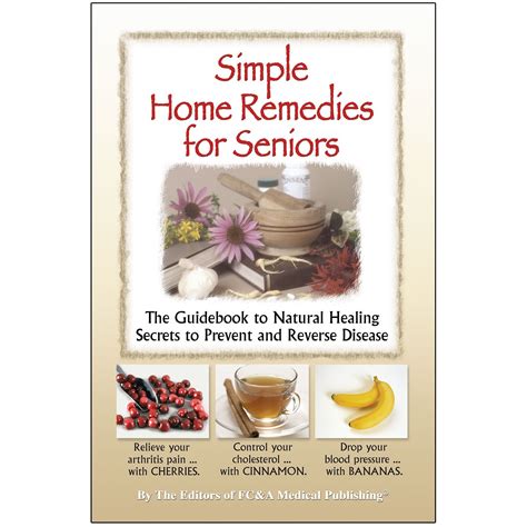 Simple Home Remedies For Seniors Ph