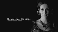 teen idle ||| the crown of the kings | Adelaide of Hesse - YouTube