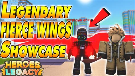New Legendary Fierce Wings Quirk Showcase Heroes Legacy Youtube