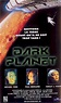 Dark Planet de Albert Magnoli (1997) - SciFi-Movies