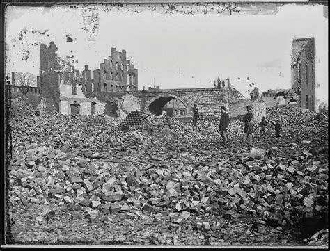 Historical Photos The American Civil War The Ruins Of