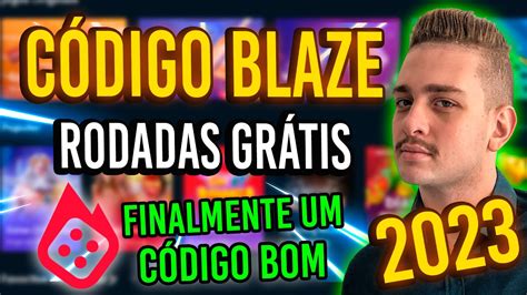 Saiu Novo C Digo Promocional Blaze Rodadas Gr Tis B Nus