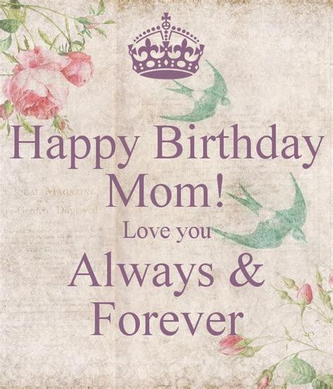 I remember the first time i set my eyes on you, i was filled with so much joy. 101 Best Happy Birthday Mom Quotes and Wishes