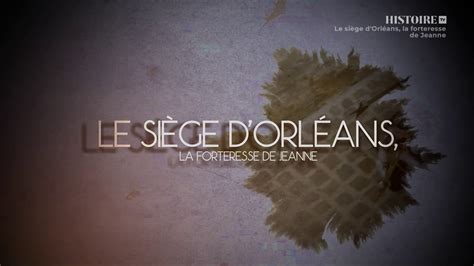Le Siège D Orléans La Forteresse De Jeanne 2022 Backdrops — The Movie Database Tmdb
