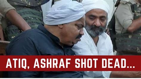 Atiq Ahmed And His Brother Ashraf Shot Dead In Prayagraj India Tv