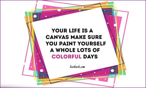 26 Best Color Quotes For A Colorful Life List Bark