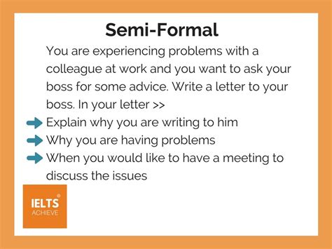 A formal letter is a letter between two entities, organizations, or private parties, either within an industry or within a specific market segment. How To Write A Semi Formal Letter - IELTS ACHIEVE