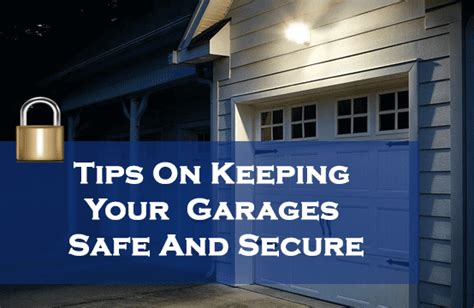 5 Tips How To Secure Your Garage Door Annapolis Garage Door Blog