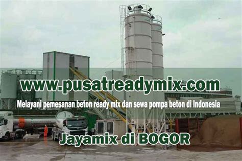 Harga beton ready mix bogor. HARGA BETON JAYAMIX JONGGOL BOGOR 2020 | PUSAT READYMIX