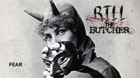 Bill The Butcher Fear Youtube