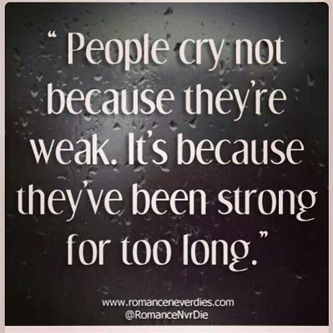 Quotes That Make People Cry Quotes And Sayings