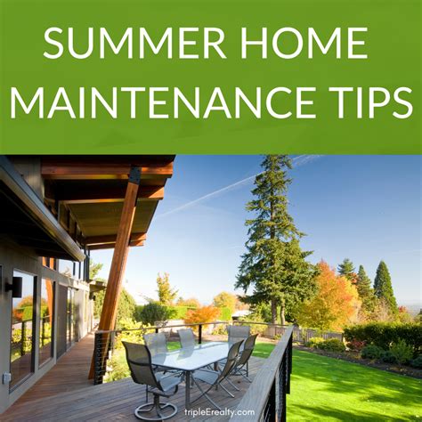 Summer Home Maintenance Tips — Triple E Realty