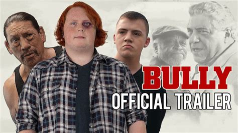 Bully Official Trailer A Coming Of Age Comedy Starring Tucker