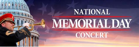 Tune In For PBS National Memorial Day Concert Live From The U S