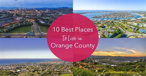 Top 10 Best Orange County Suburbs To Live In