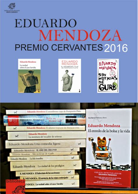 Eduardo Mendoza Premio Cervantes 2016 Bibliomontecarrasco