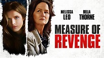 Watch Measure of Revenge Streaming Online on Philo (Free Trial)